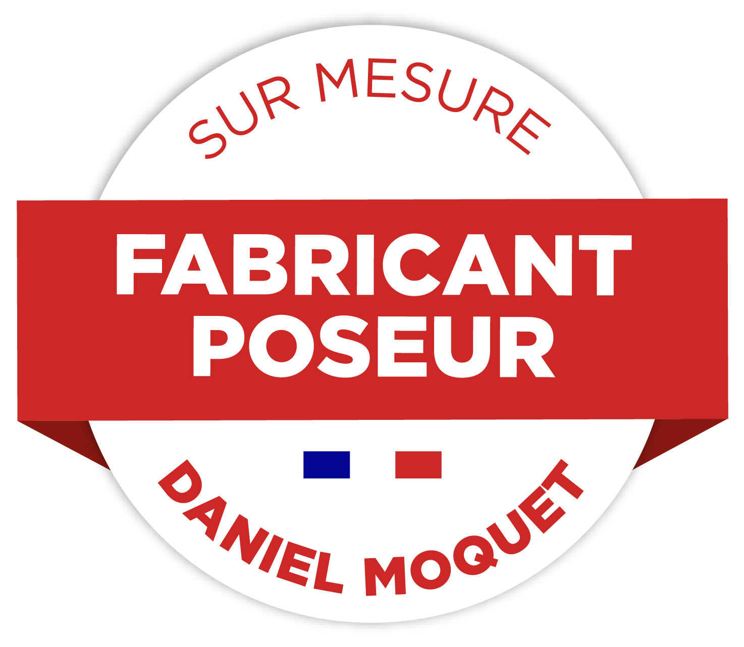 Fabricant poseur sur mesure Daniel Moquet